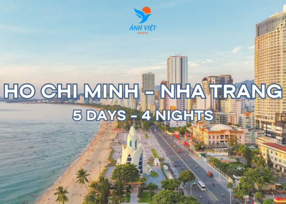 HO CHI MINH - NHA TRANG (5 DAYS 4 NIGHTS)